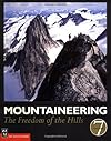 Mountaineering: The Freedom of the Hills