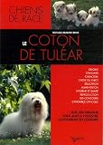 Le Coton de Tul�ar->Cliquez ici pour obtenir des informations sur ce livre