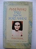 Anne Frank's Tales from the secret annexe