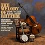 The Melody Of Rhythm