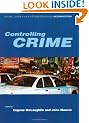 Controlling Crime (Published in association with The Open University)