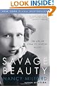 Savage Beauty: The Life of Edna St. Vincent Millay