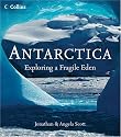 Antarctica: Exploring a Fragile Eden
