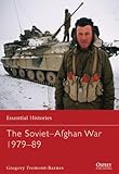 The Soviet-Afghan War 1979-89