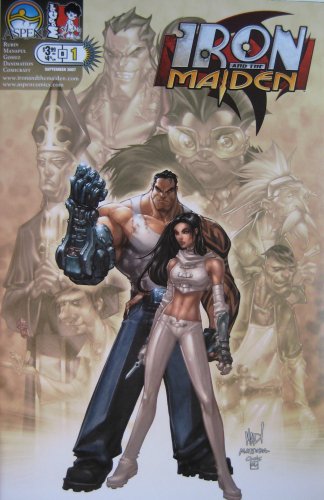 IRON AND THE MAIDEN, Vol. 1, Issue 1, September 2007