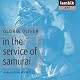 In the Service of Samurai