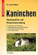 Kaninchen: Hom�opathie und Kr�uteranwendung