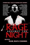 Rage Against the Night