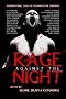 Rage Against the Night