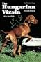 The Hungarian Vizsla (World of Dogs)