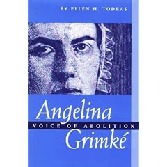 Angelina Grimke: Voice of Abolition