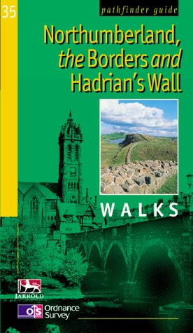 City Travel Guides Discounted  Books : Northumberland, the Borders and Hadrian's Wall: Walks (Pathfinder Guide): Walks (Pathfinder Guide)