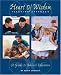 The Heart of Wisdom Teaching Approach: Bible Based Homeschooling