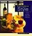 Book Entertaining in Style: A Year of Recipes, Menus & Celebrations