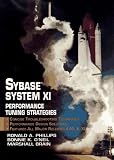 Sybase System XI: Performance Tuning Strategies