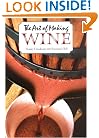 The Art of Making Wine (Plume)