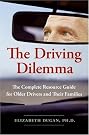 The Driving Dilemma...