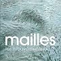 Mailles : Les mouvements du fil