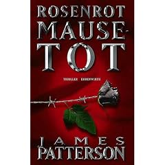 Rosenrot Mausetot