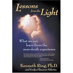 Lessons from the Light: What We Can Learn from the Near-Death Experience