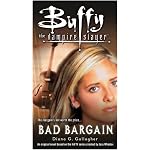 Bad Bargain (Buffy the Vampire Slayer) book cover