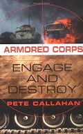 Engage and Destroy (Armored Corps, No. 2)