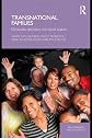 Transnational families : ethnicities, identities, and social capital