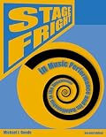 Stage Fright in Music Performance and Its Relationship to the Unconscious