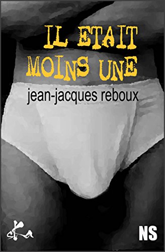 Il était moins une: Nouvelle noire (French Edition)