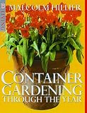 Container Gardening Through the Year (DK Living)