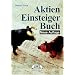 Aktien-Einsteigerbuch