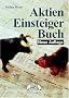 Aktien-Einsteigerbuch