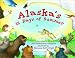 Alaska's 12 Days of Summer