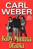 Baby Momma Drama