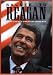 Salute to Reagan - A President's Greatest Moments