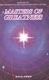 Masters of Greatness: Book Two of the God Mind Plan for Saving Both Planet and Man (Truth for the New Age)