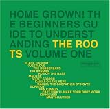 Home Grown! The Beginner's Guide to Understanding the Roots, Vol. 1