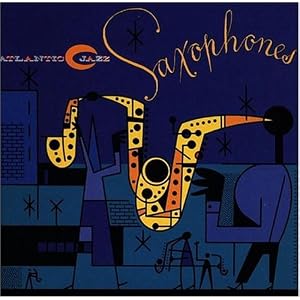 Atl Jazz: Saxophones 1 by Rahsaan Roland Kirk, Eddie Harris, David Fathead Newman, Yusef Lateef, and Hank Crawford (Audio CD - 1993)