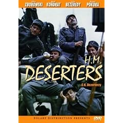 H.M. Deserters (C.K. Dezerterzy)