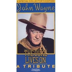 John Wayne - The Duke Lives On: A Tribute [VHS]