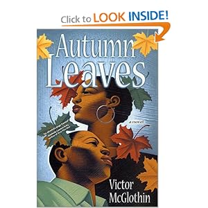Autumn Leaves Novel Victor Mcglothin