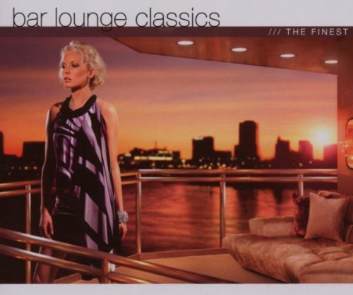 Produkt-Bild: Bar Lounge Classics-the Finest