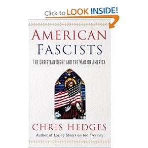 American Fascists  The Christian Right and the War On America