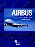 Airbus : La véritable histoire