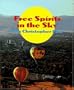 Free Spirits in the Sky