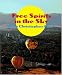 Free Spirits in the Sky