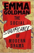 The Social Significance of Modern Drama