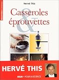 Casseroles et �prouvettes