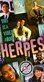 This Is a Video About...Herpes!