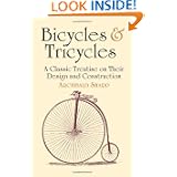 Bicycles & Tricycles: A Classic Treatise on Their Design and Construction (Dover... by Archibald Sharp